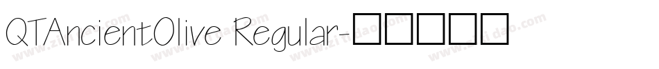 QTAncientOlive Regular字体转换